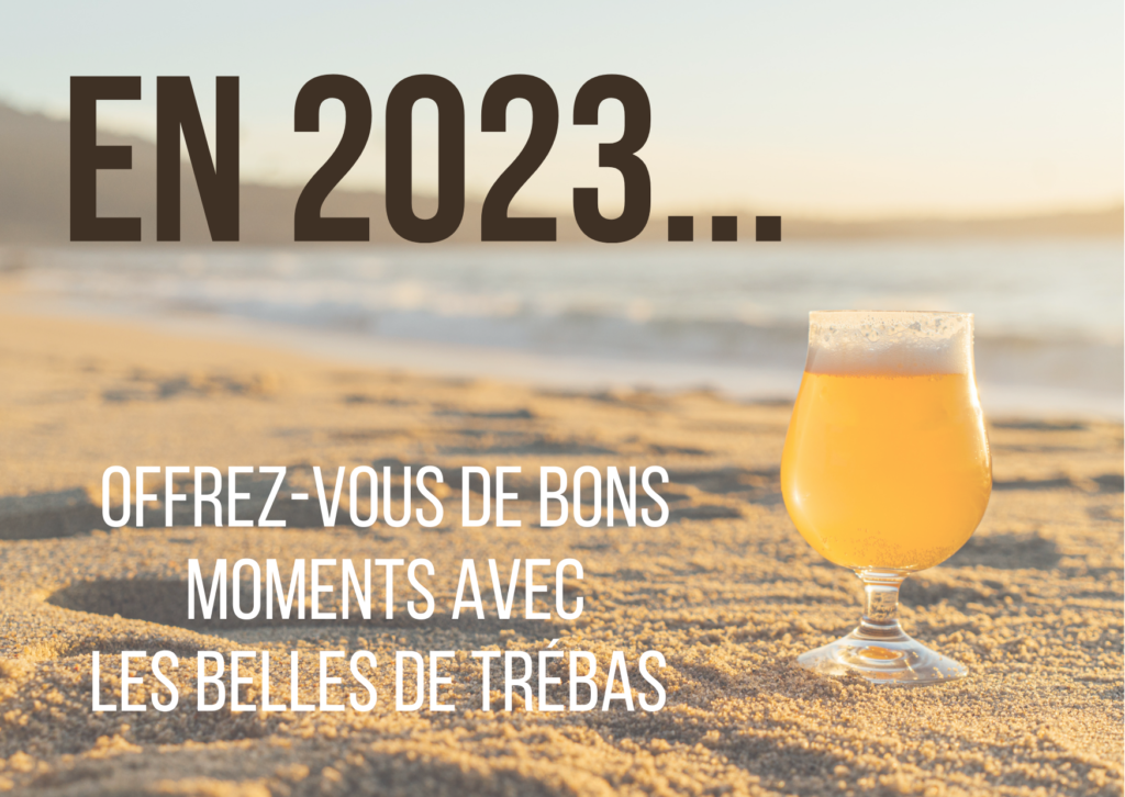 En 2023, offrez-vous de bons moments avec les Belles de Trébas